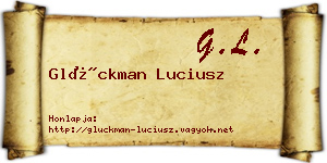 Glückman Luciusz névjegykártya